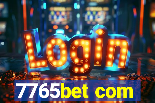 7765bet com